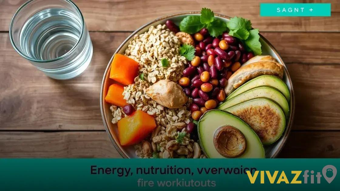 hábitos alimentares que aumentam a energia para treinos